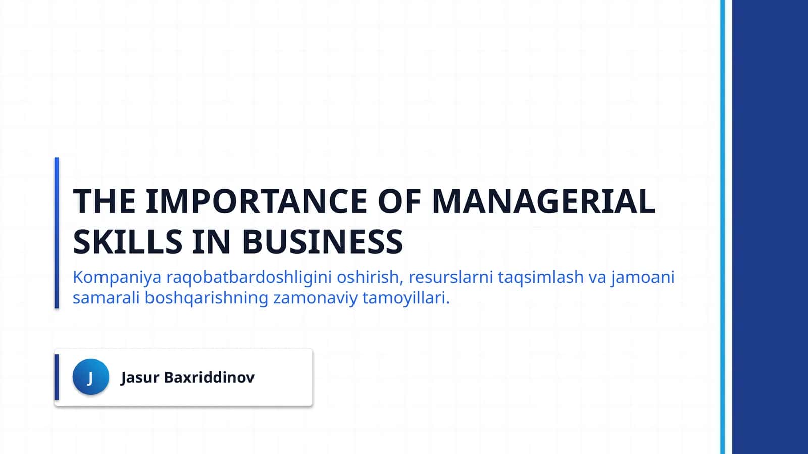 The Importance of Managerial Skills in Business