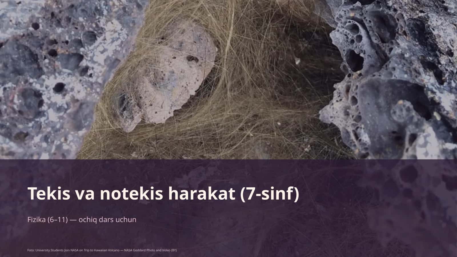 Tekis va notekis harakat (7-sinf)