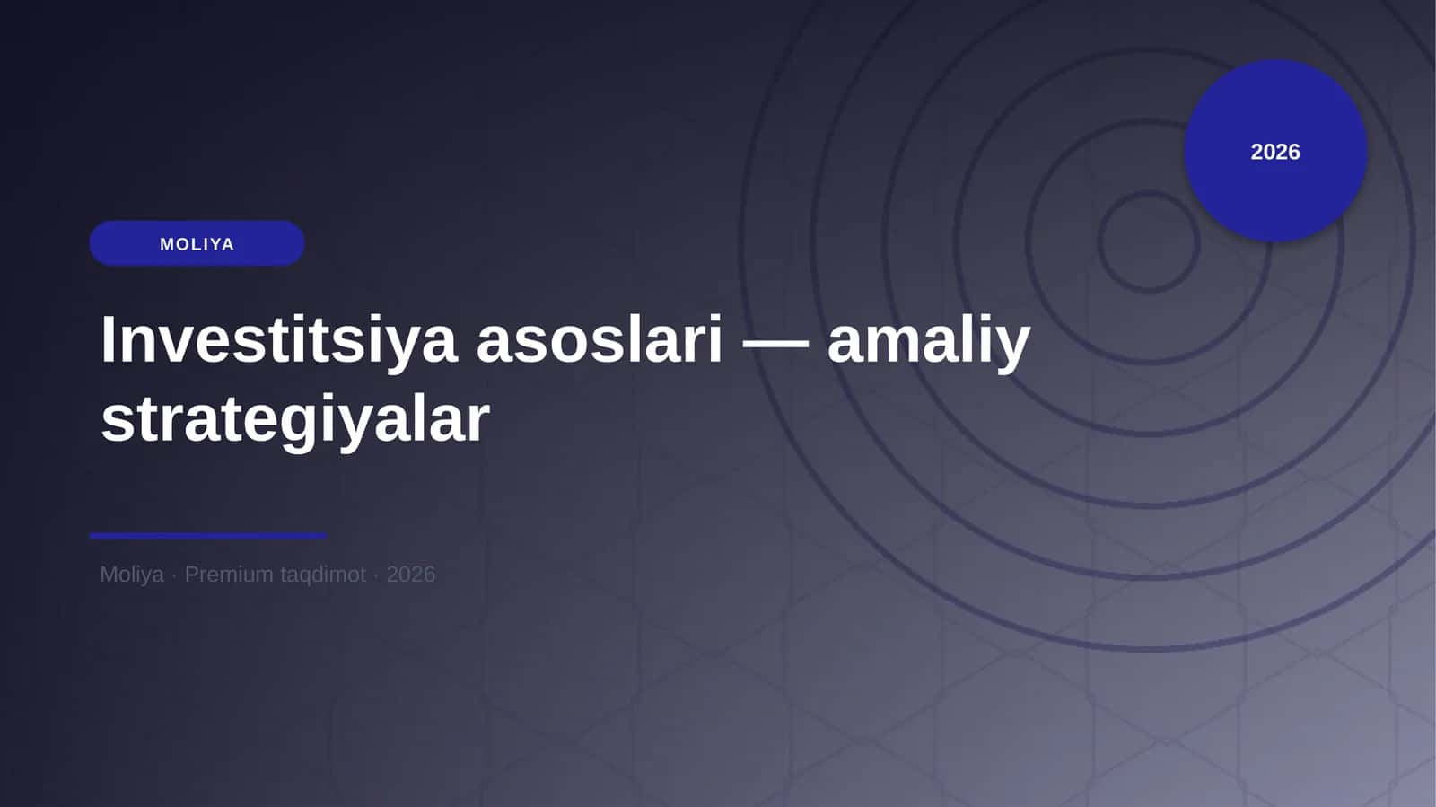 Investitsiya asoslari — amaliy strategiyalar