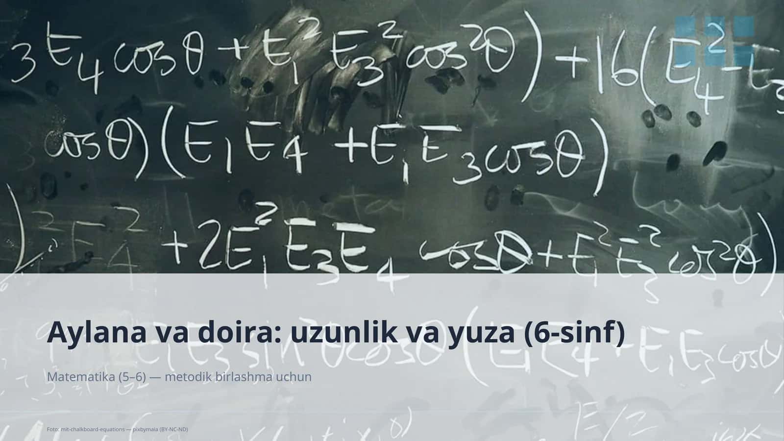 Aylana va doira: uzunlik va yuza (6-sinf)