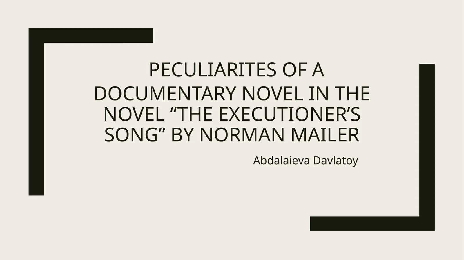 The Executioner’s Song by Norman Mailer