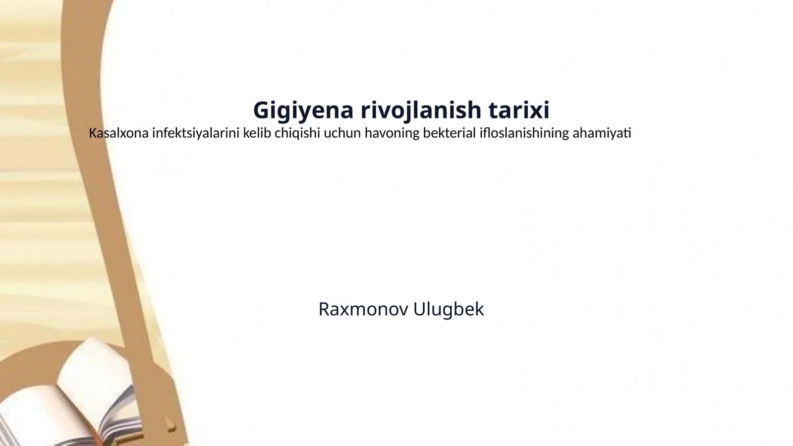 Gigiyena rivojlanish tarixi