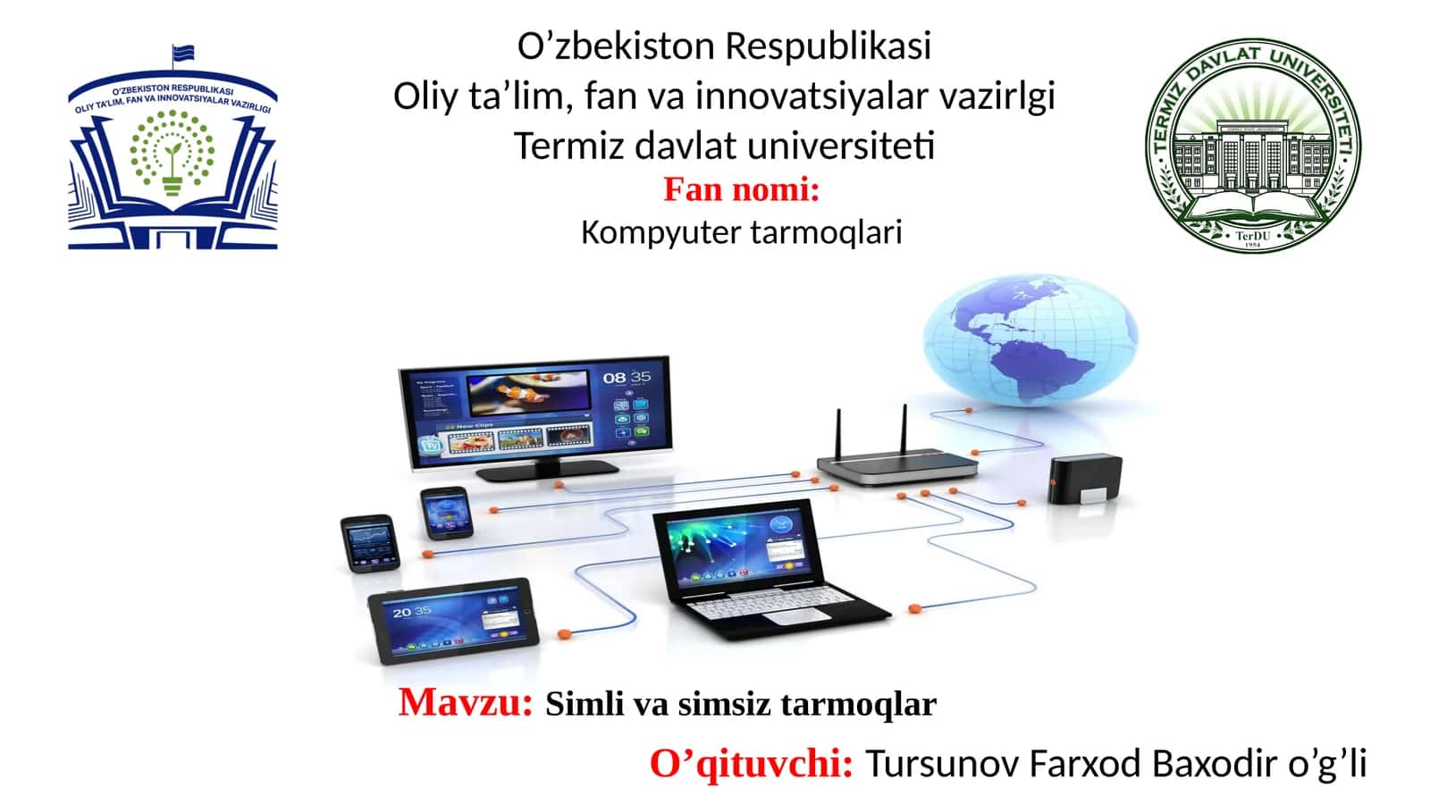 Simli va simsiz tarmoqlar