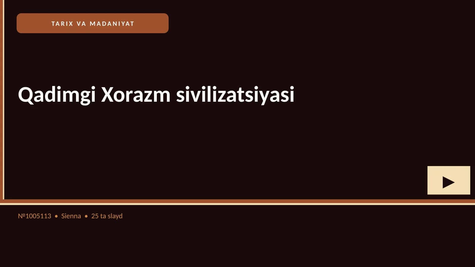 Qadimgi Xorazm sivilizatsiyasi