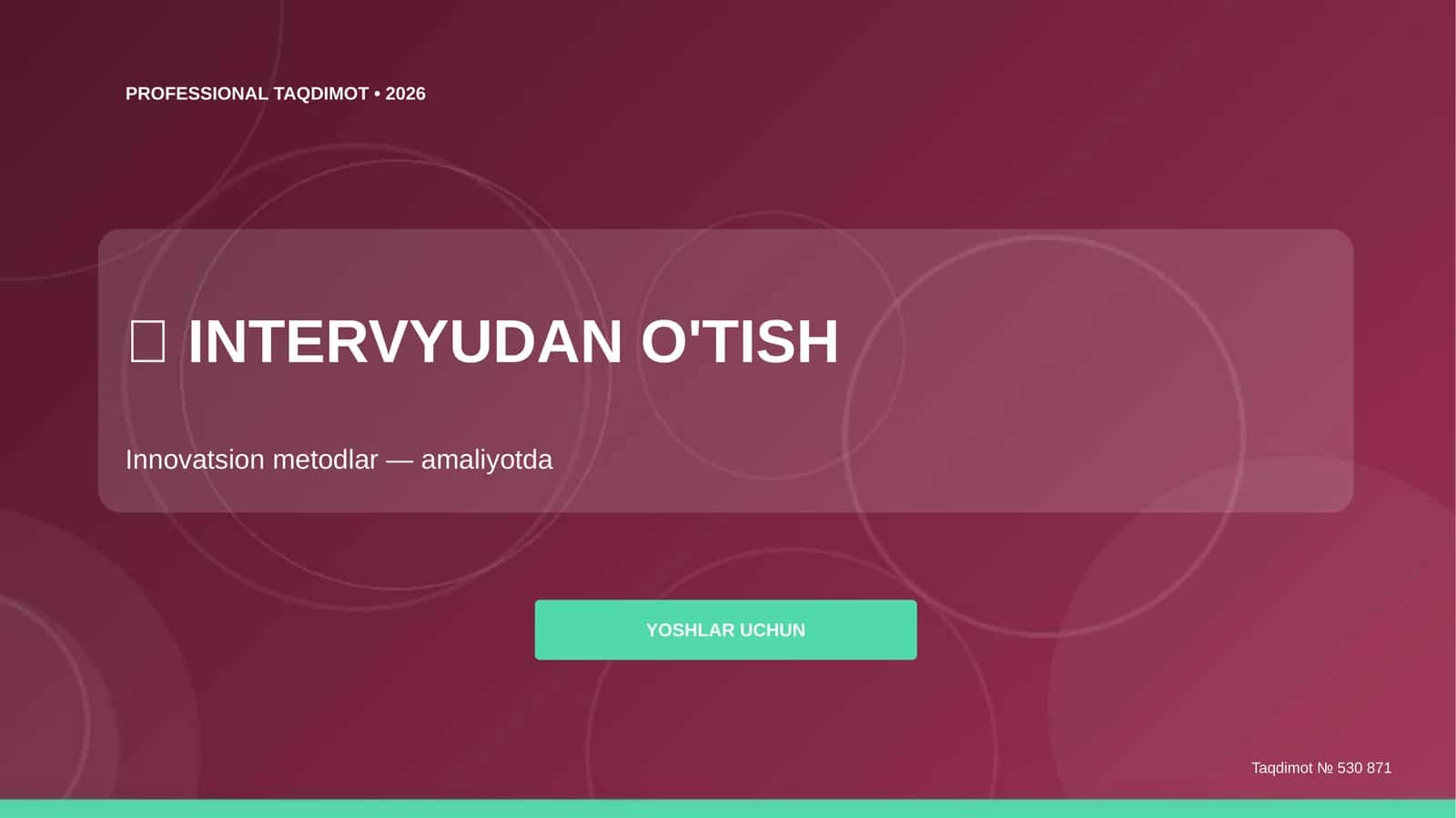 INTERVYUDAN O'TISH