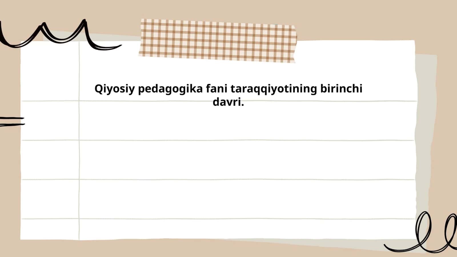 Qiyosiy pedagogika fani taraqqiyotining birinchi davri