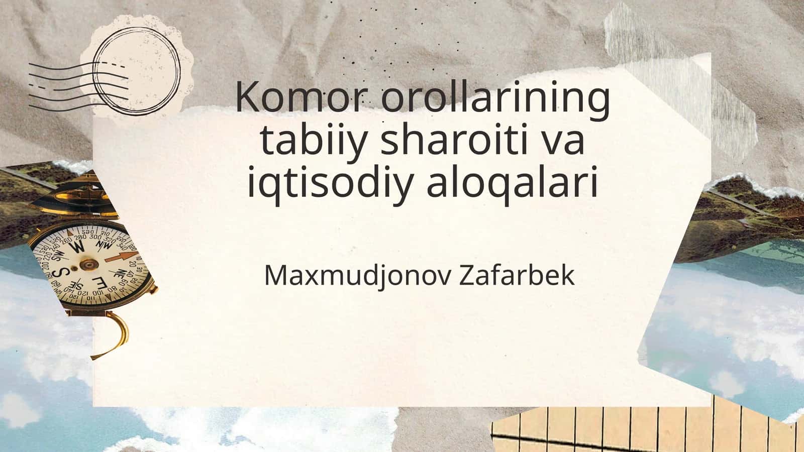 Komororollarining tabiiy sharoiti va iqtisodiy aloqalari