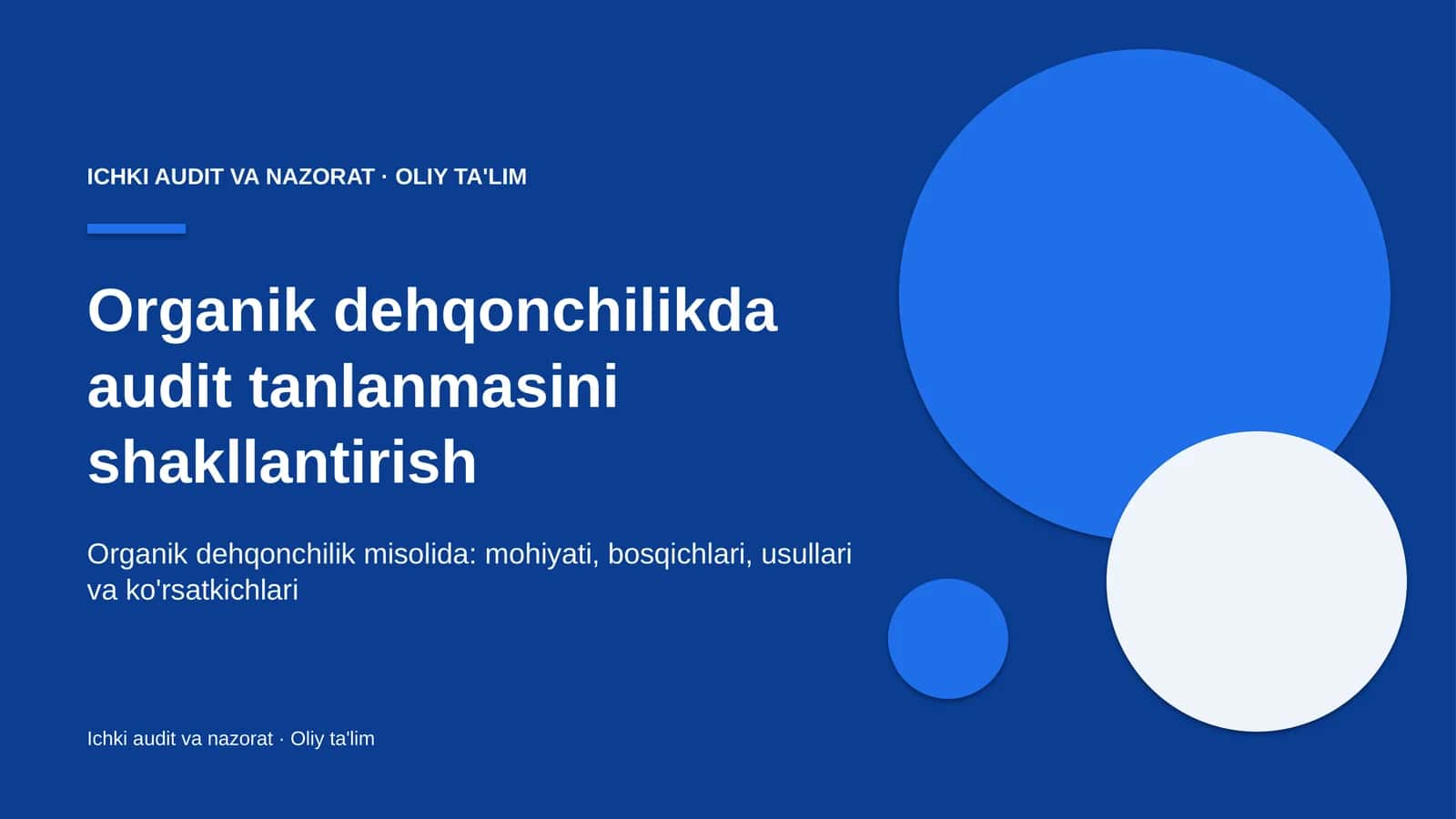 Organik dehqonchilikda audit tanlanmasini shakllantirish