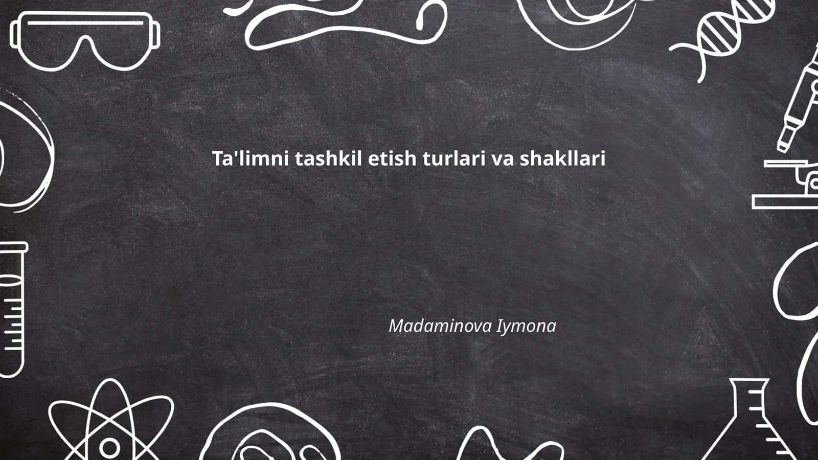An'anaviy ta'lim tizimi