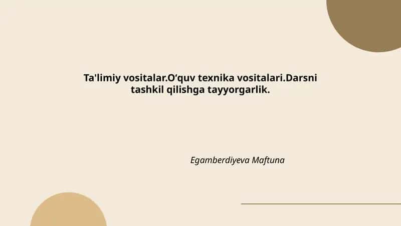 Taʼlimiy Vositalar va O'quv Texnika Vositalari