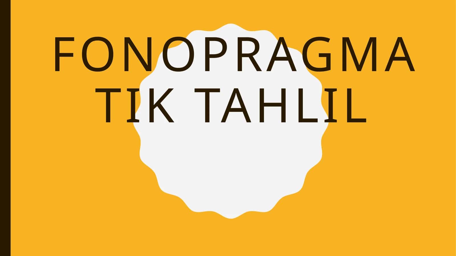 Fonopragmatik tahlil