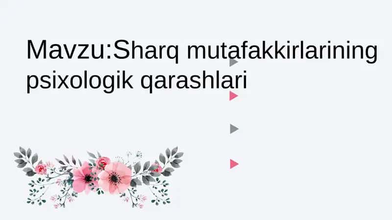 Sharq mutafakkirlarining psixologik qarashlari