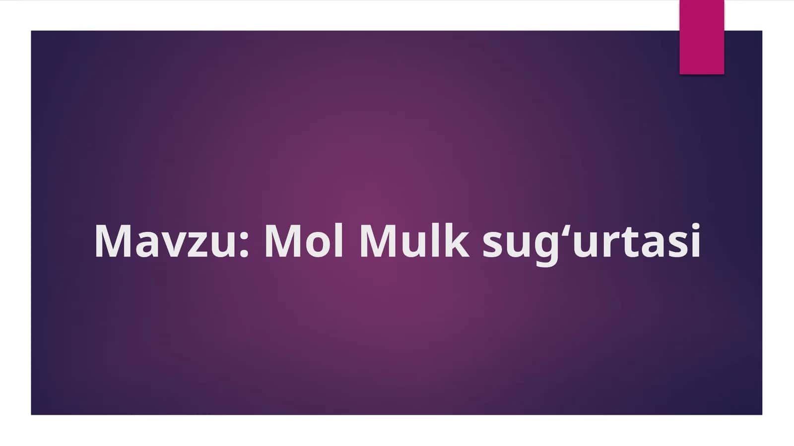 Mol Mulk sugʻurtasi