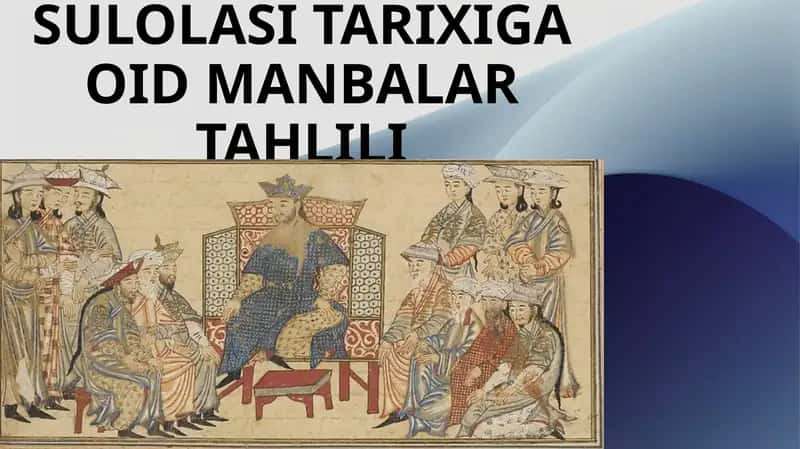 Somoniylar sulolasi tarixiga oid manbalar tahlili