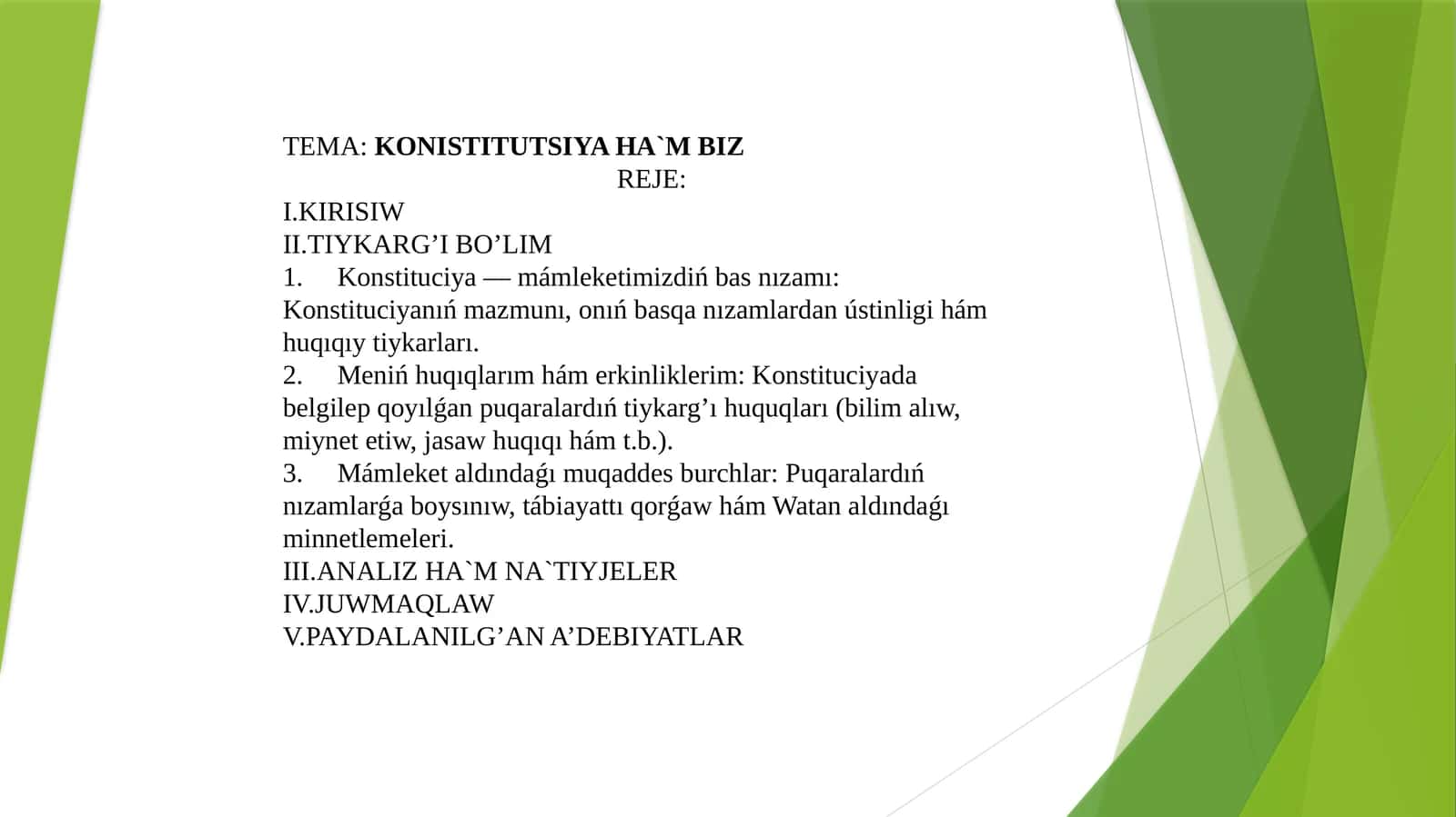 KONISTITUTSIYA HA`M BIZ