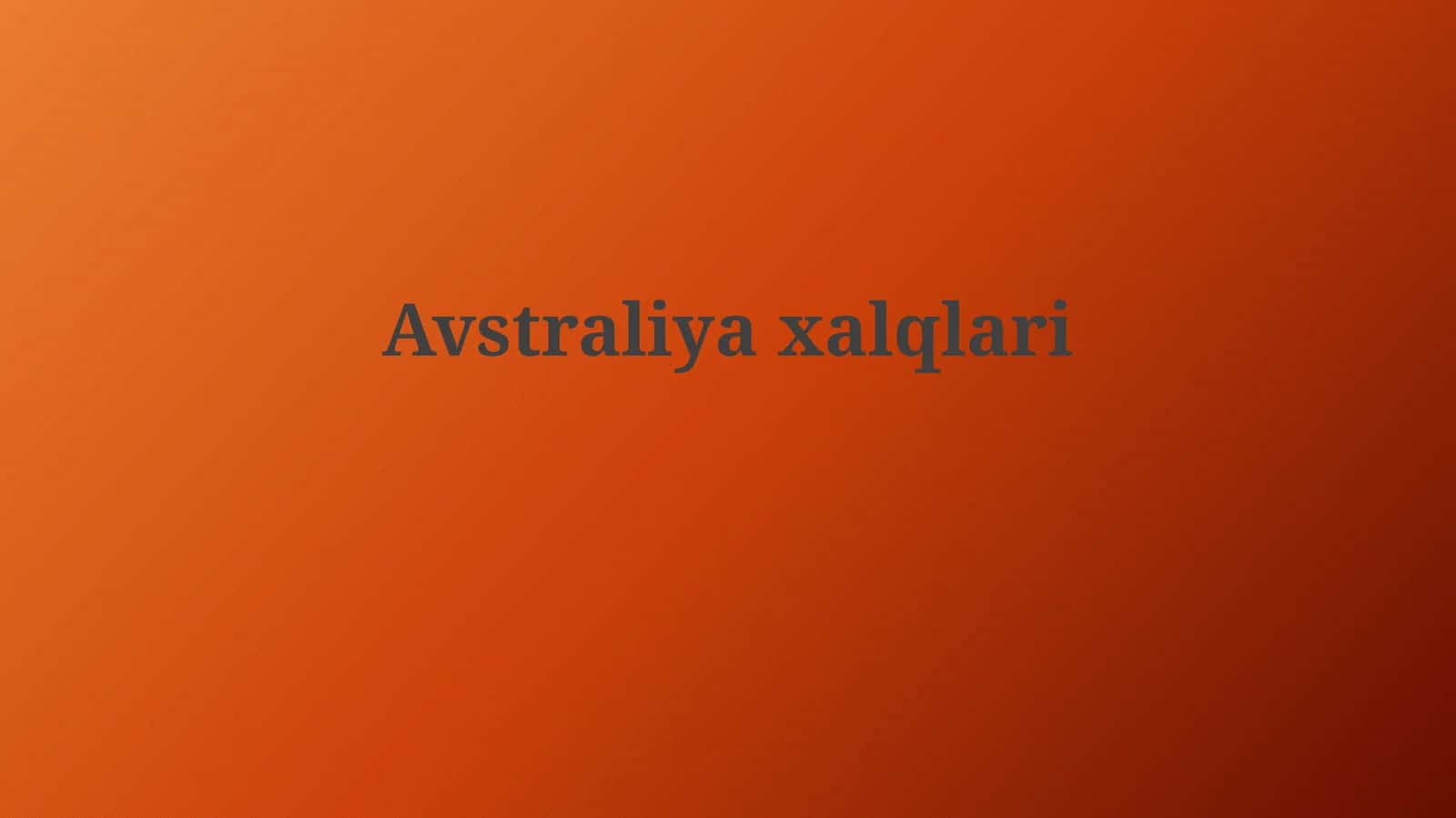 Avstraliya Aborigendlari Madaniyati