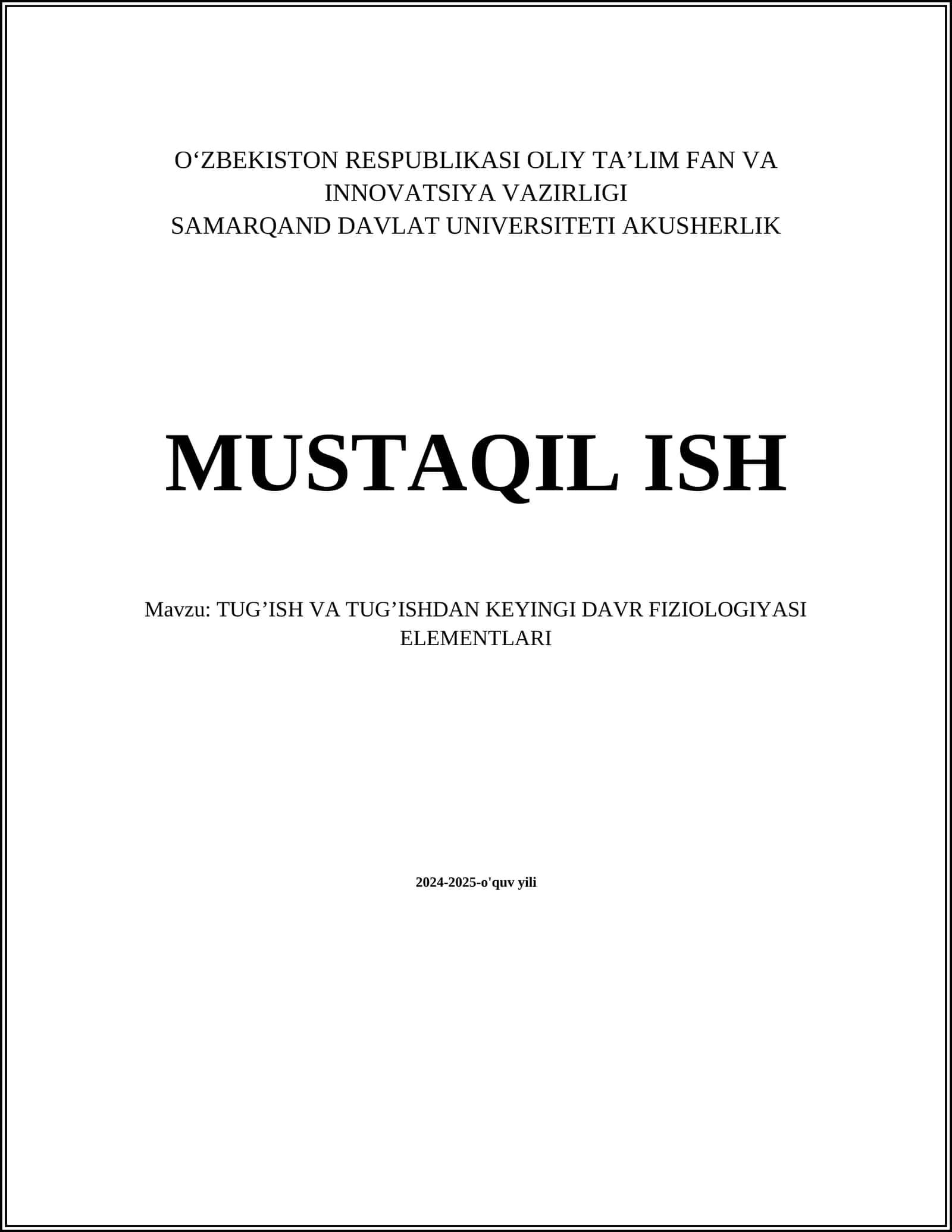 TUGʼISH VA TUGʼISHDAN KEYINGI DAVR FIZIOLOGIYASI ELEMENTLARI