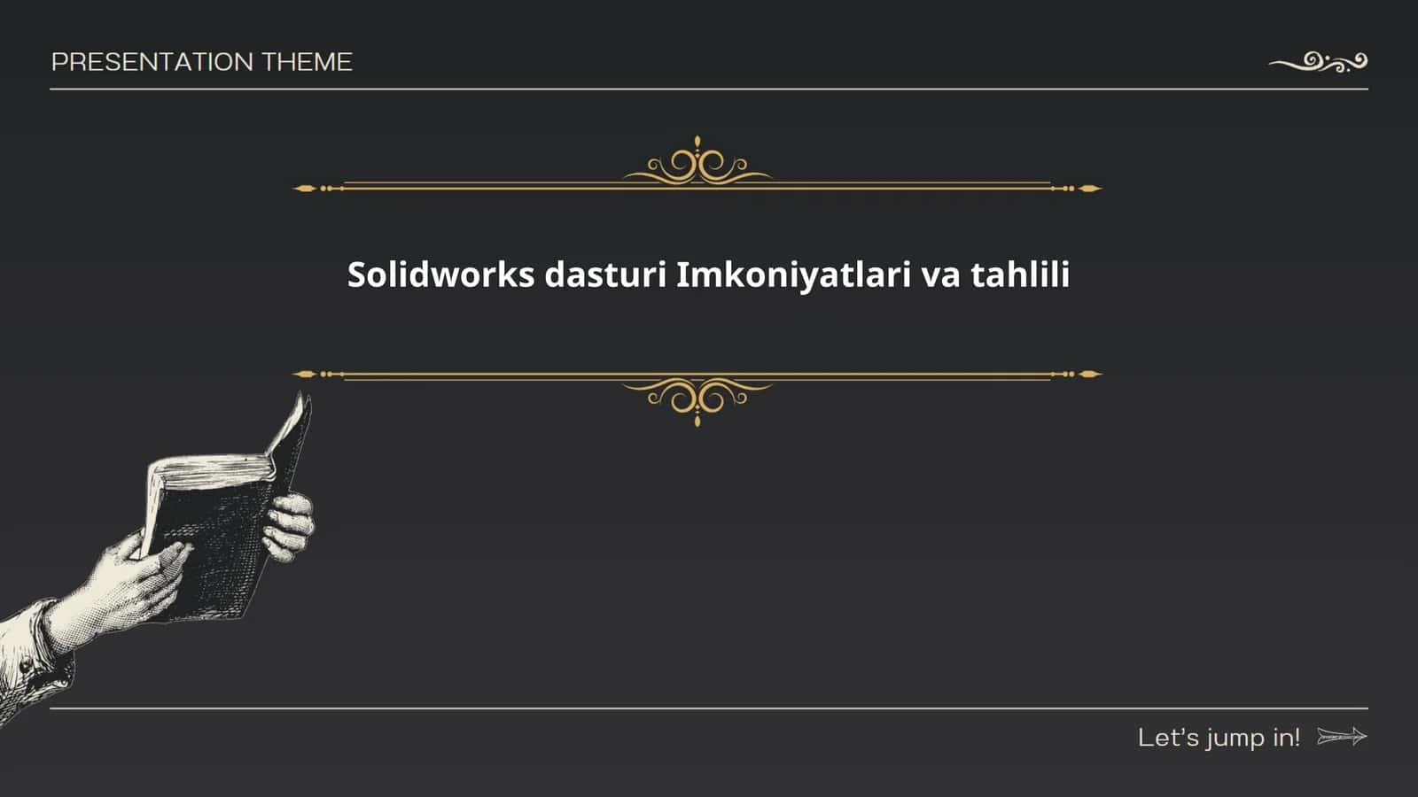 Solidworks dasturi Imkoniyatlari va tahlili