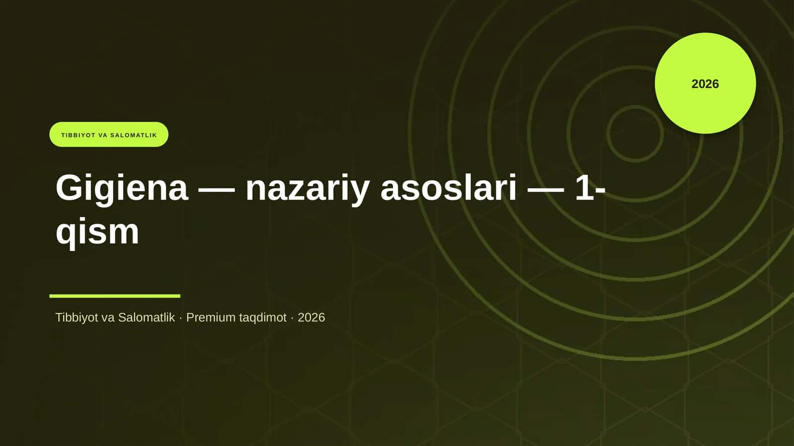 Gigiena — nazariy asoslari — 1-qism