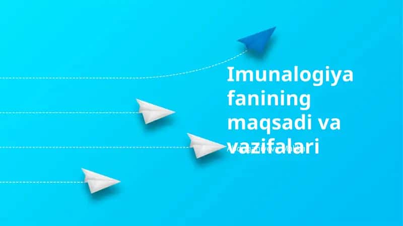 Imunalogiya fanining maqsadi va vazifalari