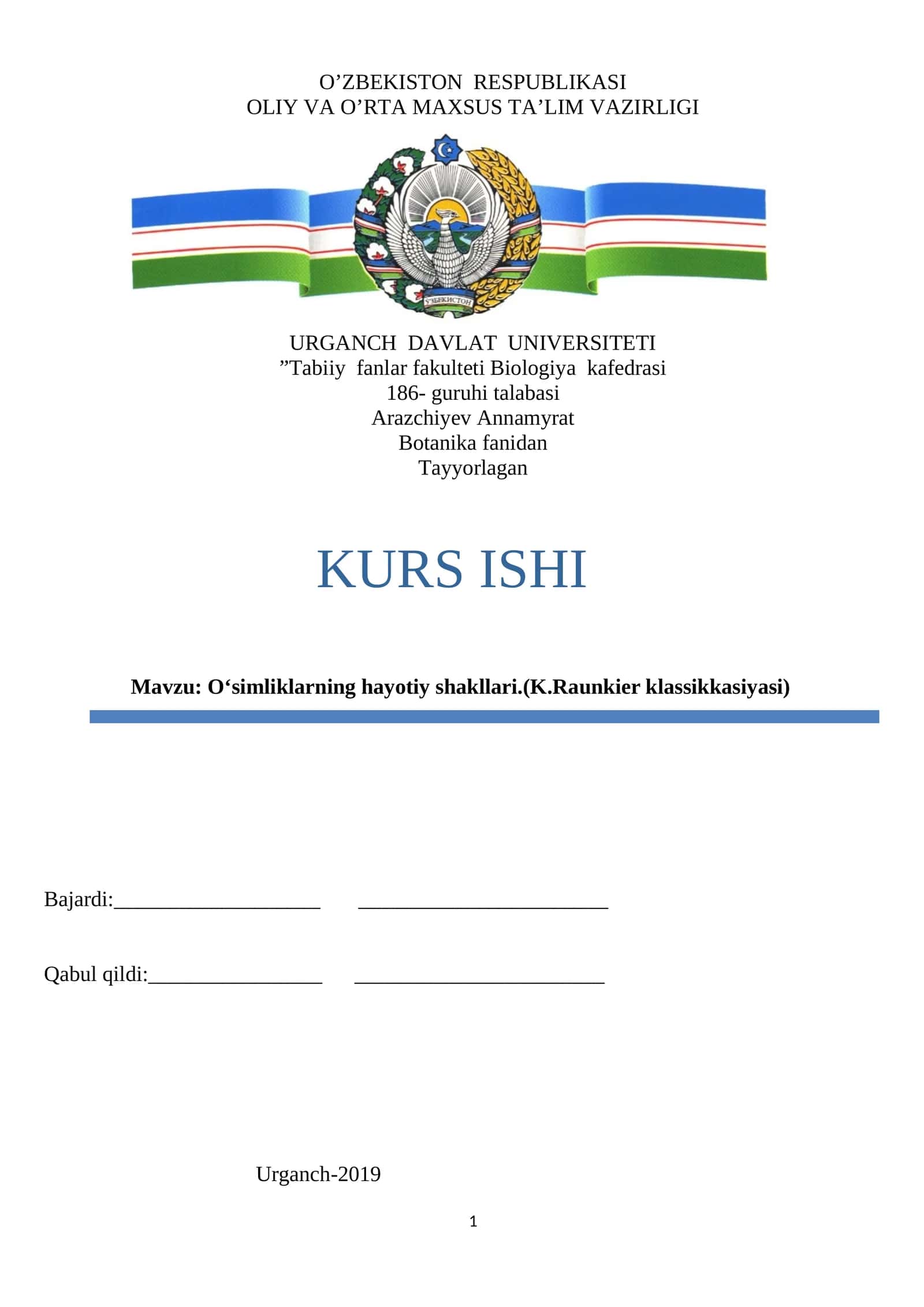 O‘simliklarning hayotiy shakllari.(K.Raunkier klassikkasiyasi)