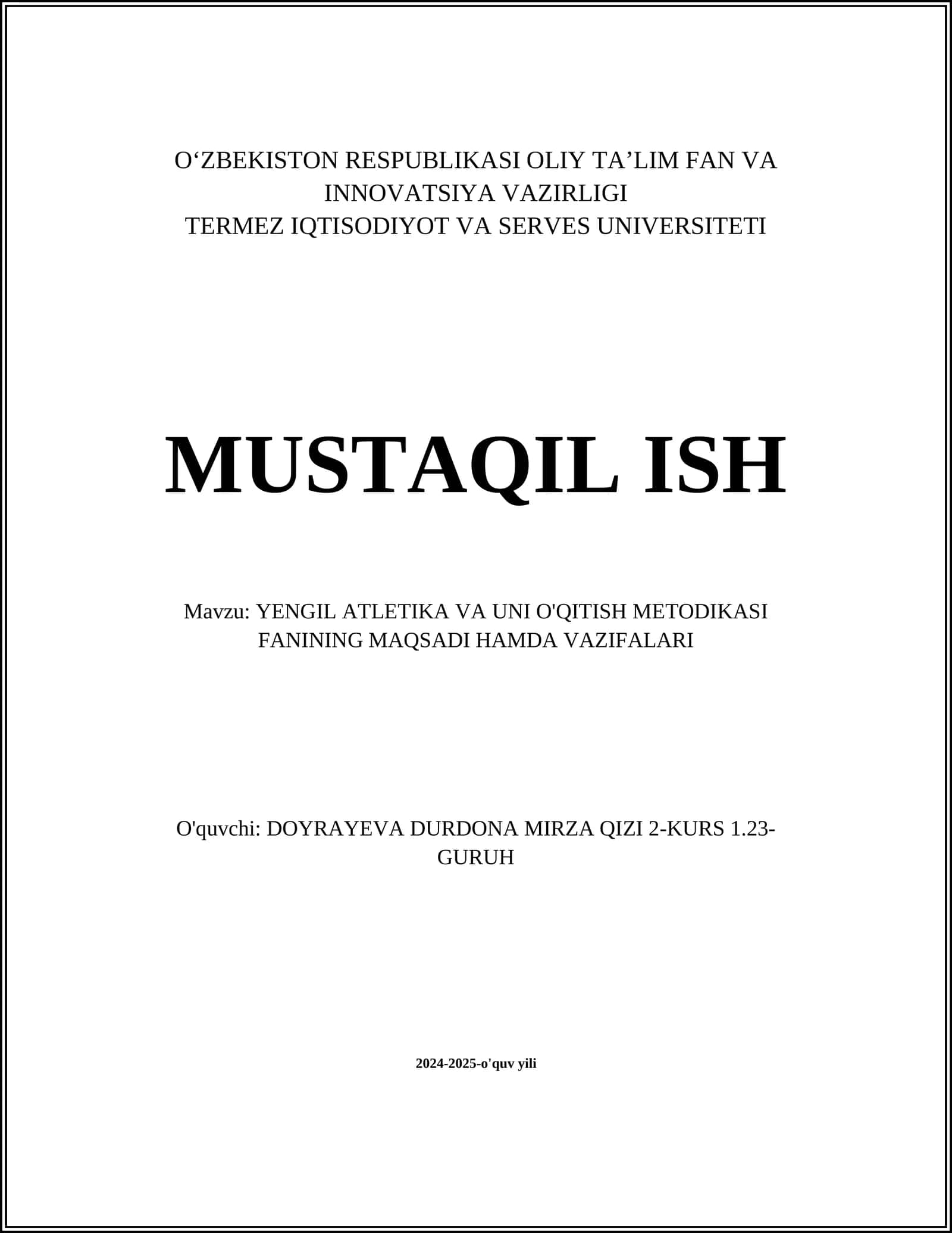 YENGIL ATLETIKA VA UNI O'QITISH METODIKASI FANINING MAQSADI HAMDA VAZIFALARI
