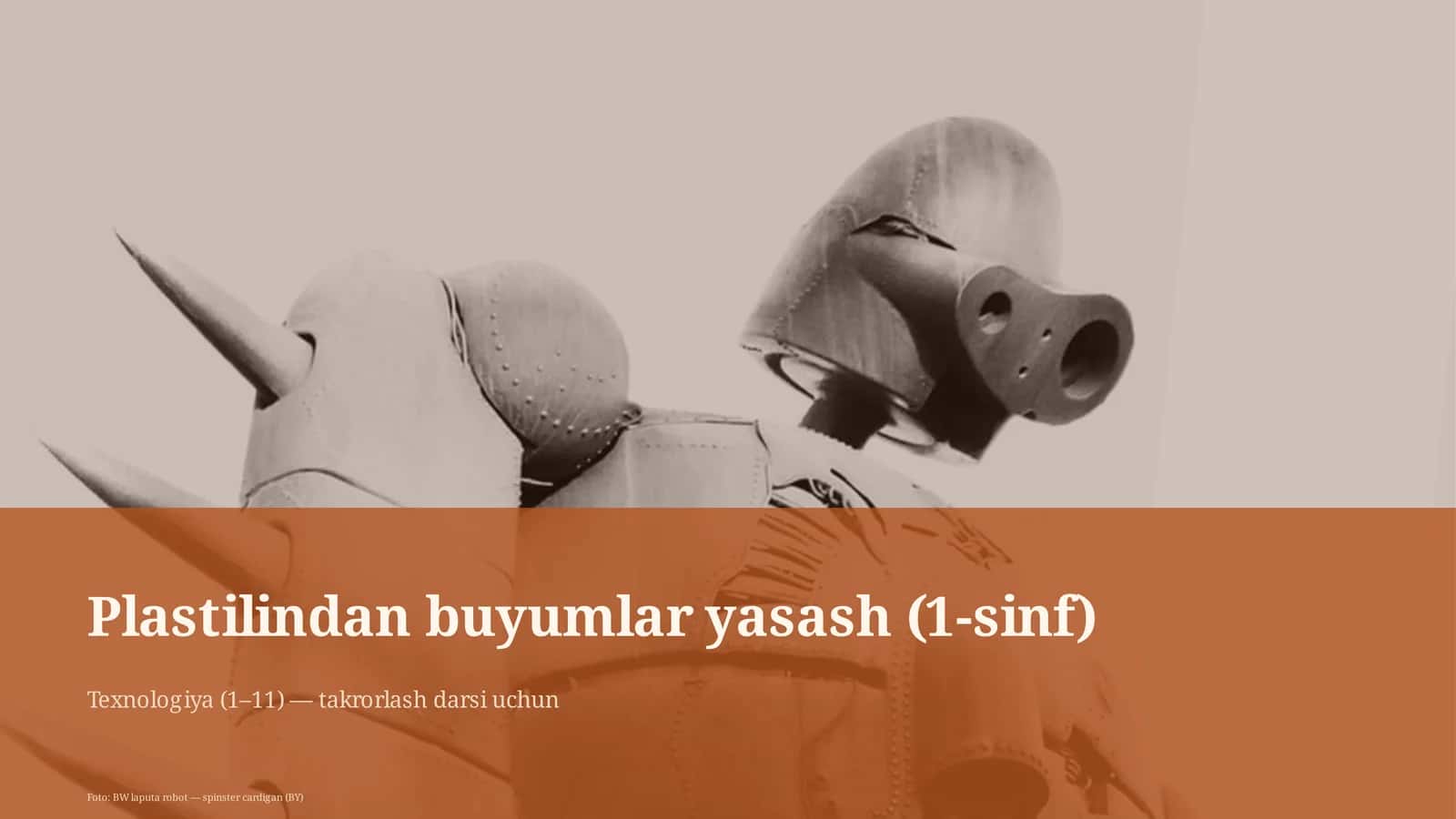 Plastilindan buyumlar yasash (1-sinf)