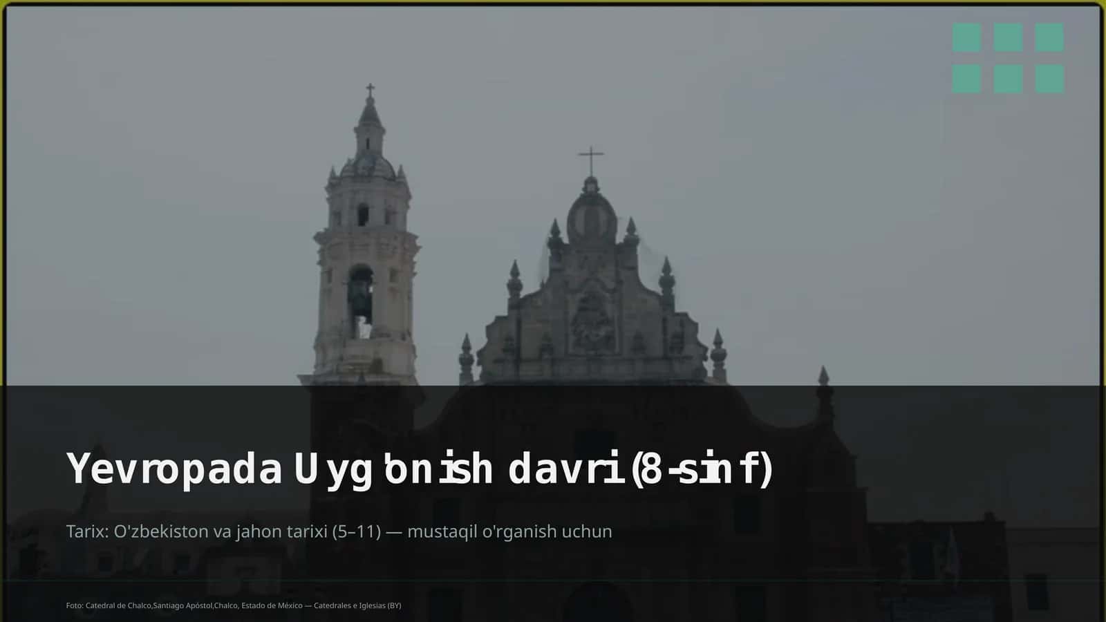 Yevropada Uyg'onish davri (8-sinf)