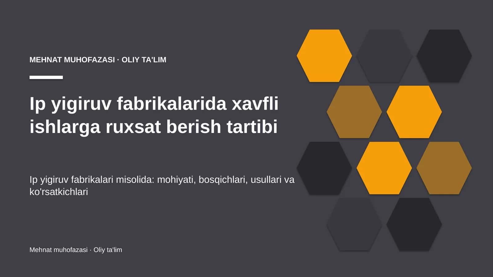 Ip yigiruv fabrikalarida xavfli ishlarga ruxsat berish tartibi