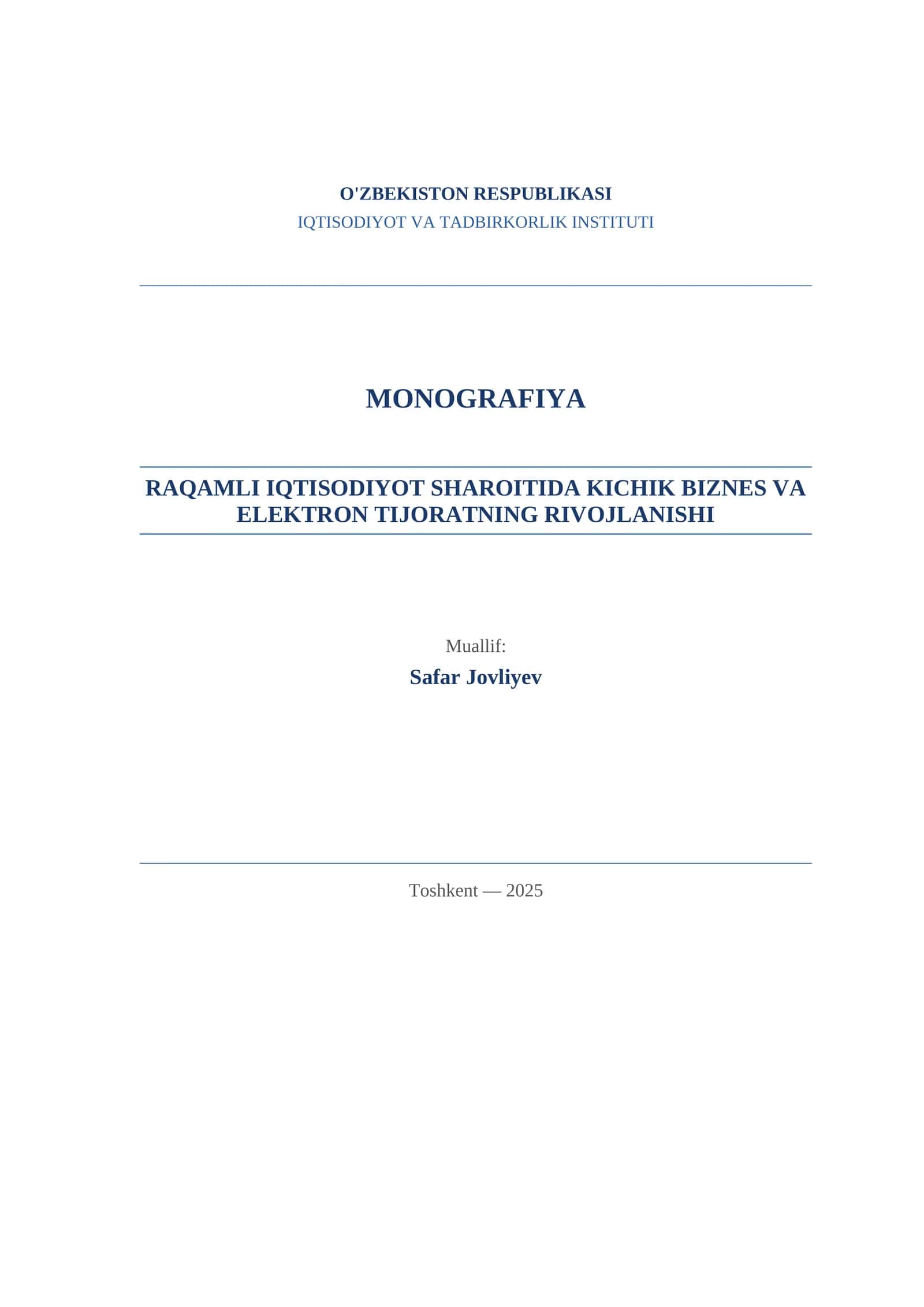 RAQAMLI IQTISODIYOT SHAROITIDA KICHIK BIZNES VA ELEKTRON TIJORATNING RIVOJLANISHI