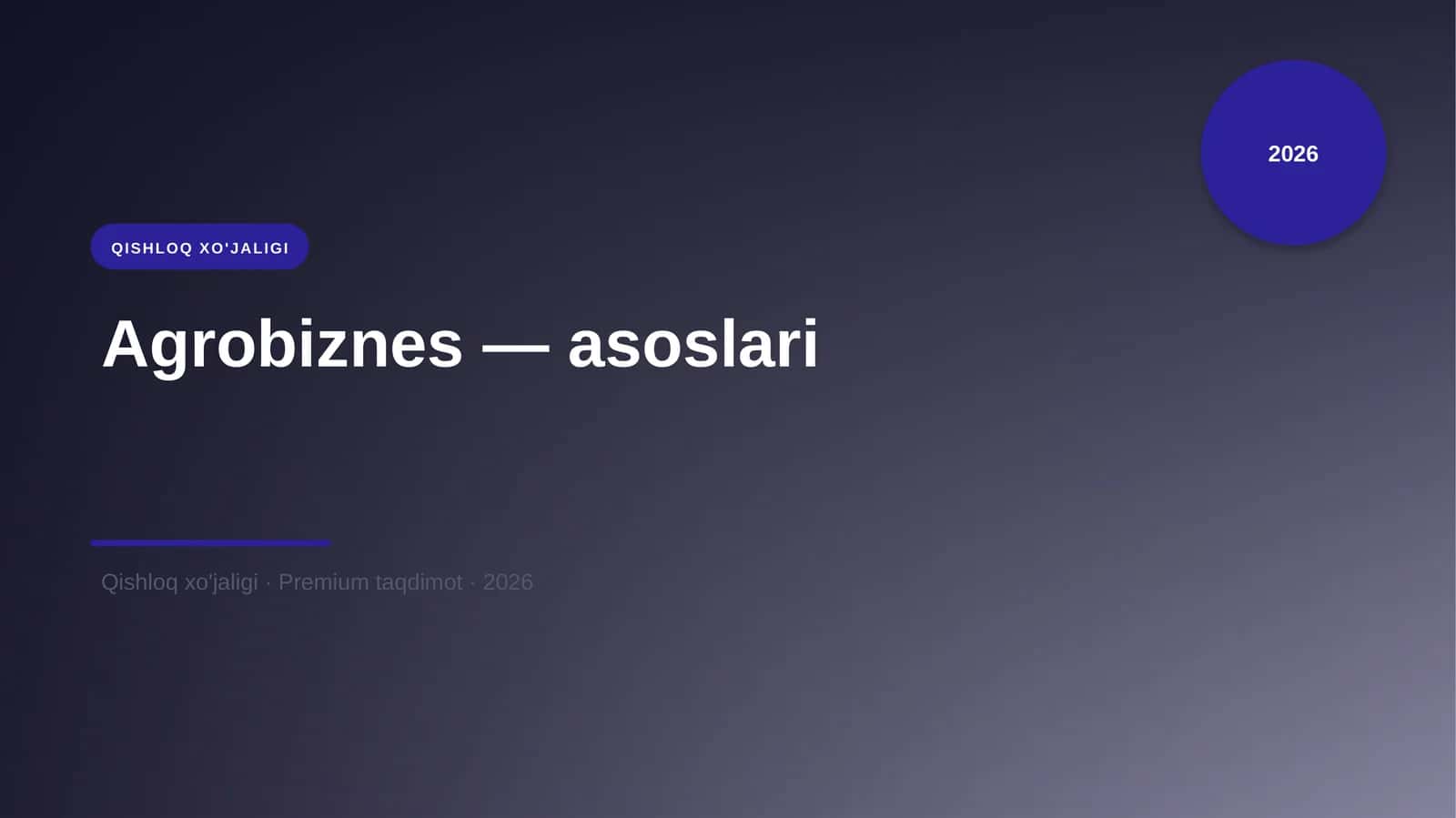 Agrobiznes — asoslari