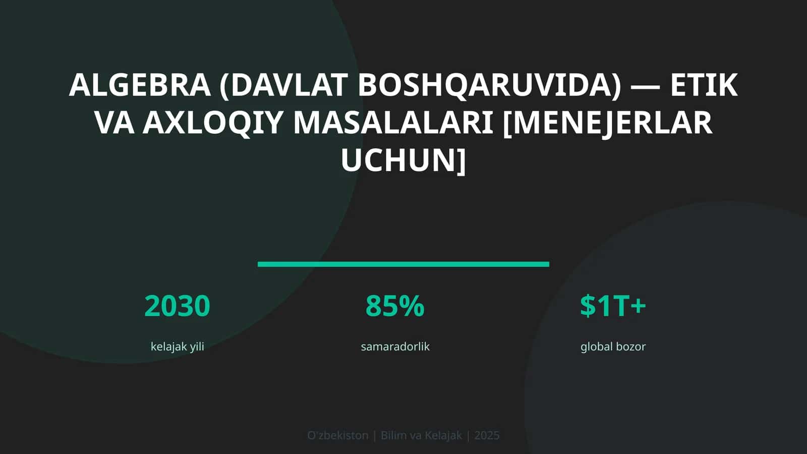 Algebra (davlat boshqaruvida) — etik va axloqiy masalalari [menejerlar uchun]