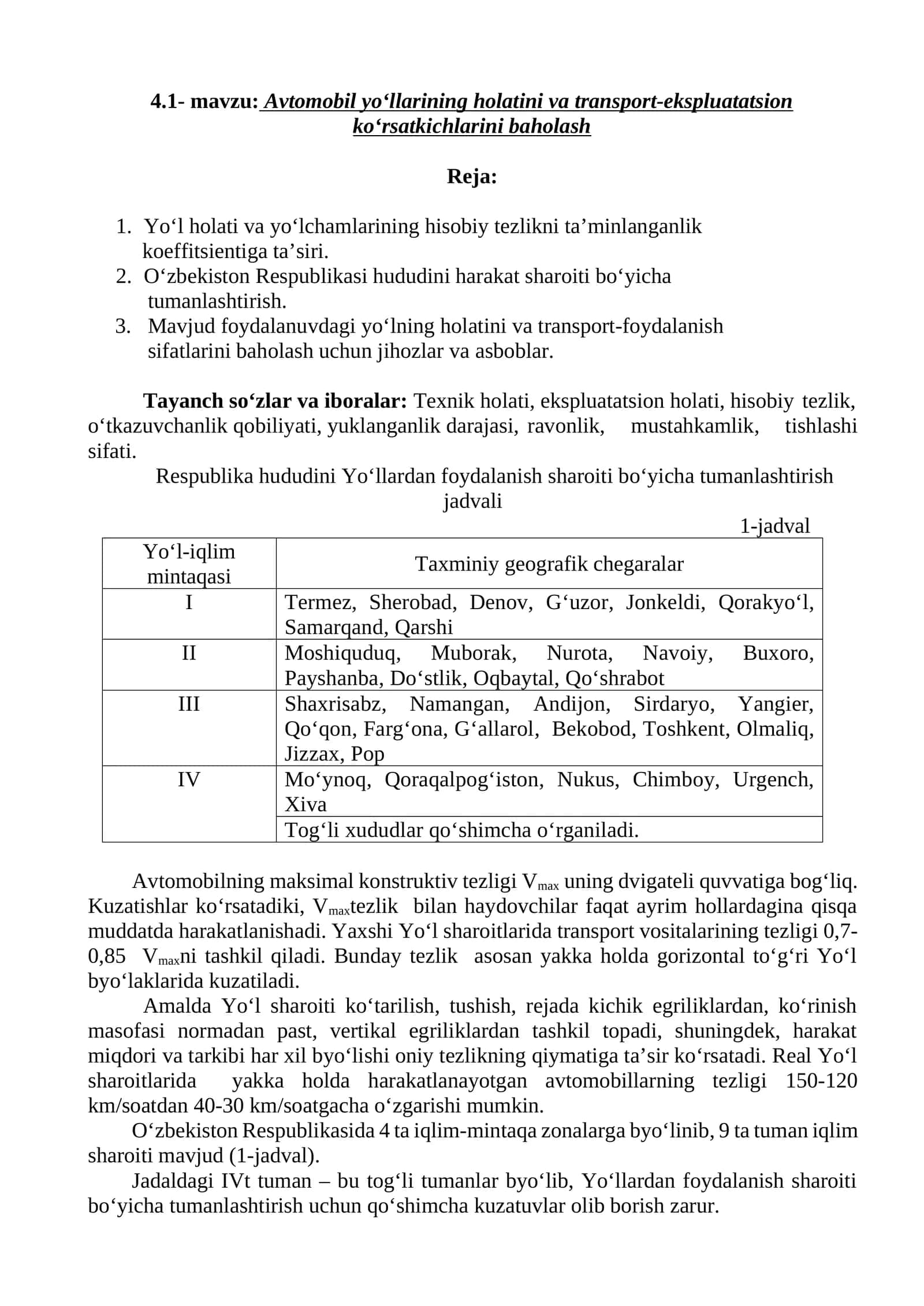 Avtomobil yo‘llarining holatini va transport-ekspluatatsion ko‘rsatkichlarini baholash
