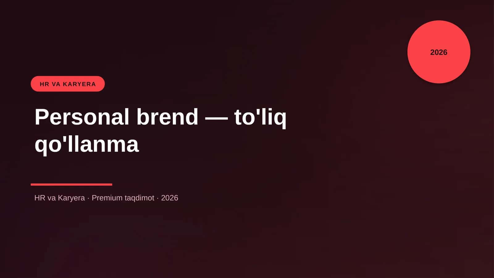 Personal brend — to'liq qo'llanma