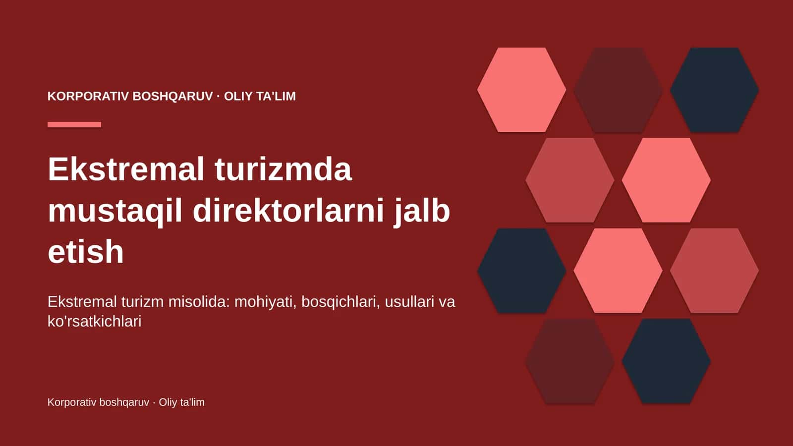 Ekstremal turizmda mustaqil direktorlarni jalb etish