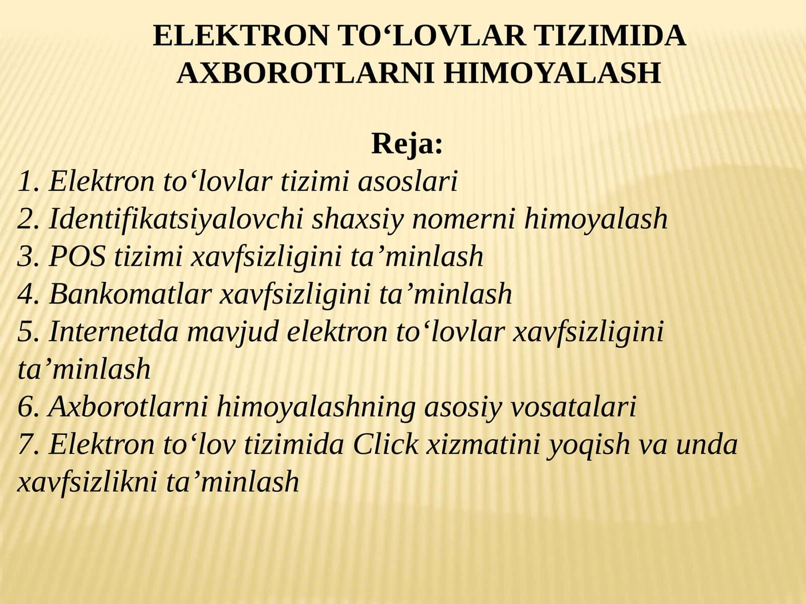 ELEKTRON TOʻLOVLAR TIZIMIDA AXBOROTLARNI HIMOYALASH
