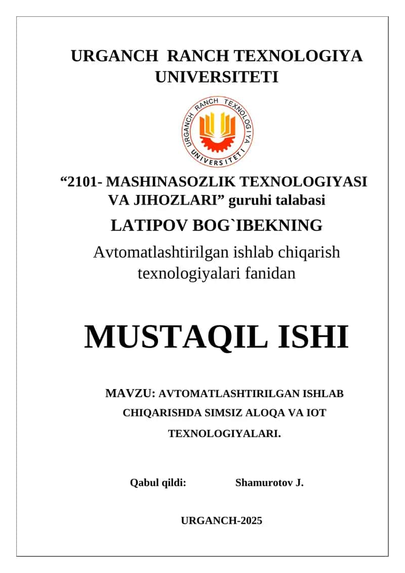 Avtomatlashtirilgan ishlab chiqarishda simsiz aloqa va IoT texnologiyalari