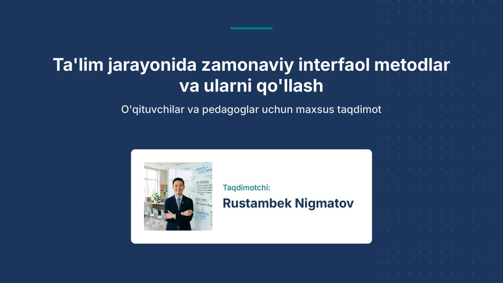 Ta'limda zamonaviy interfaol metodlar va ularni qo'llash | 15 slayd