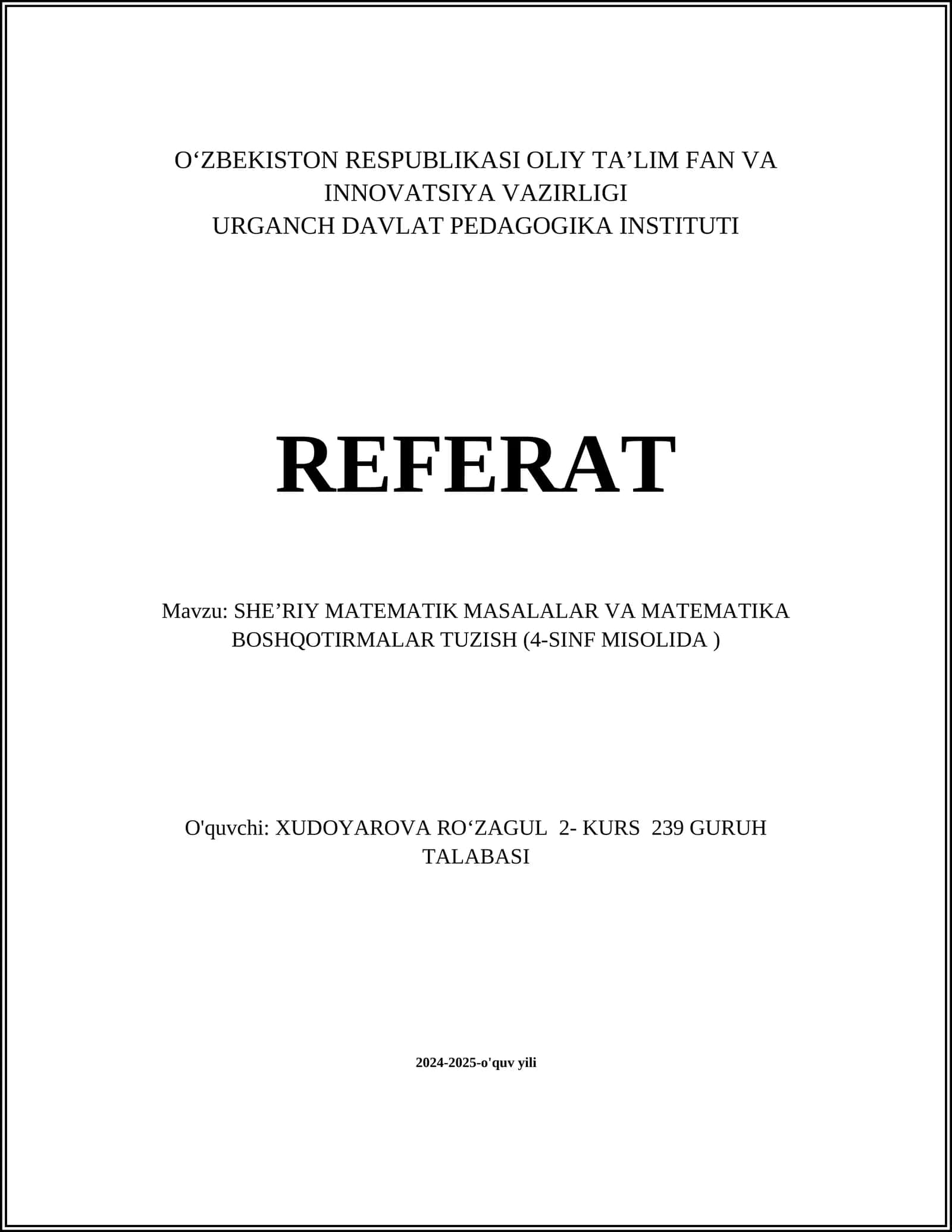 SHEʼRIY MATEMATIK MASALALAR VA MATEMATIKA BOSHQOTIRMALAR TUZISH (4-SINF MISOLIDA )