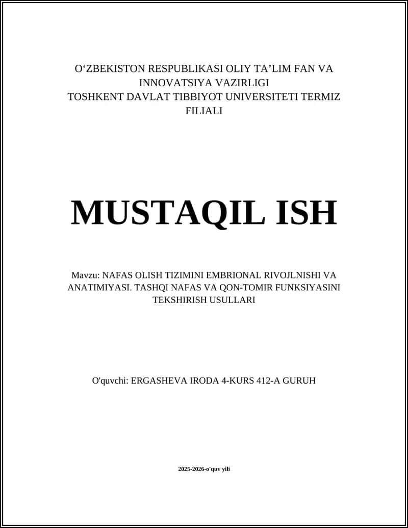 NAFAS OLISH TIZIMINI EMBRIONAL RIVOJLNISHI VA ANATIMIYASI