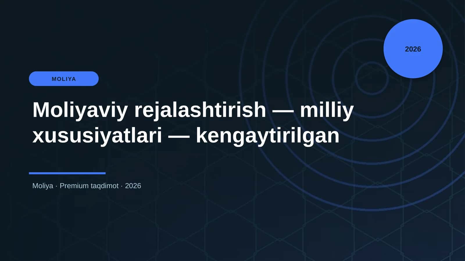 Moliyaviy rejalashtirish — milliy xususiyatlari — kengaytirilgan
