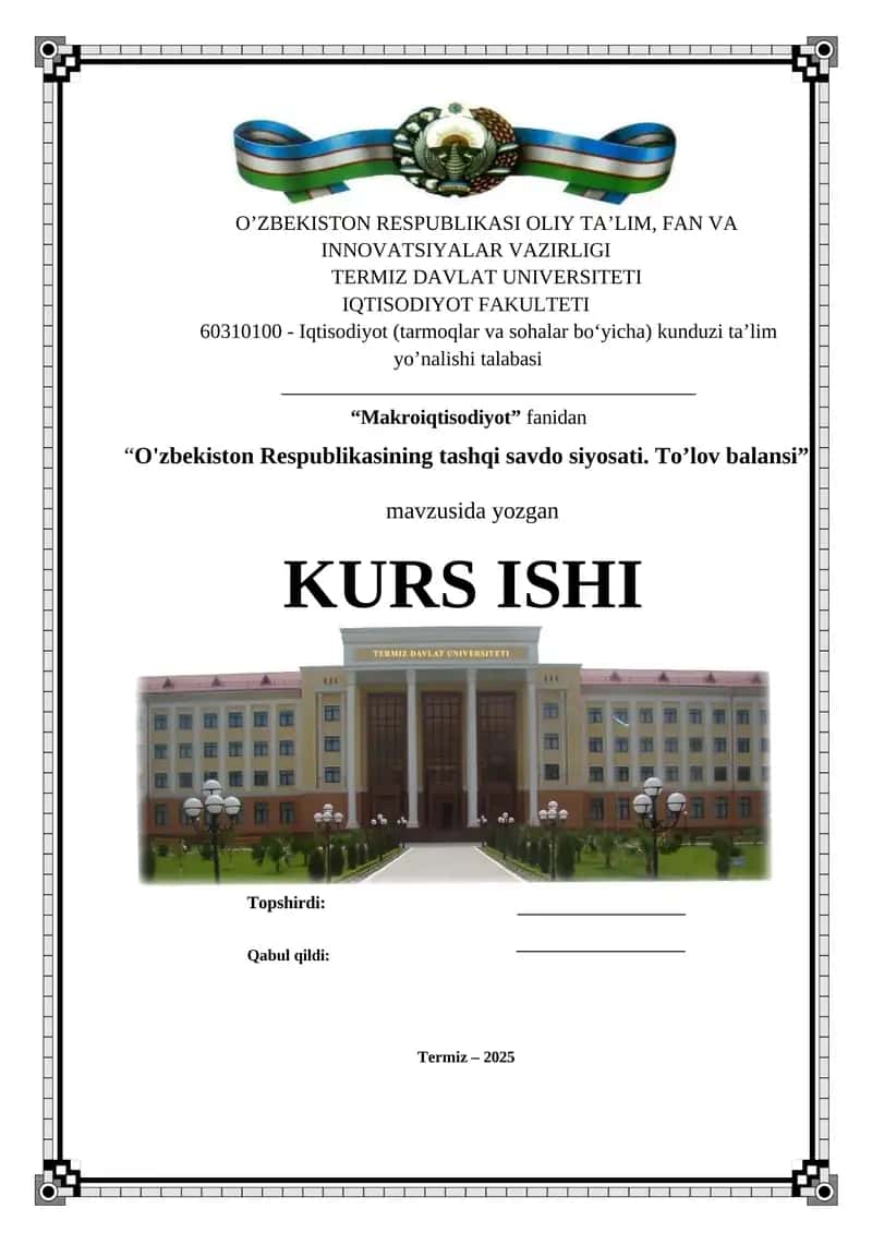 O'zbekiston Respublikasining tashqi savdo siyosati. To’lov balansi