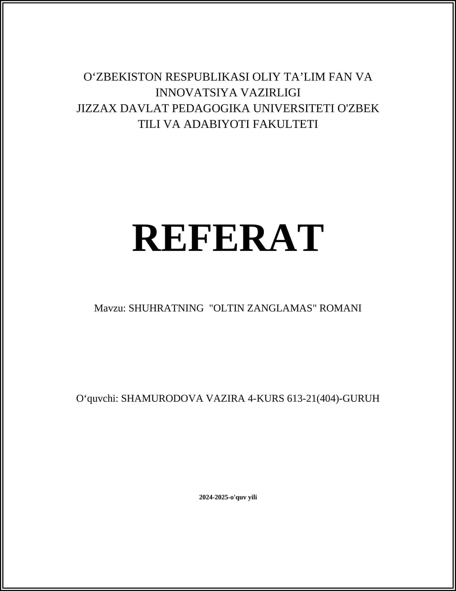 SHUHRATNING "OLTIN ZANGLAMAS" ROMANI