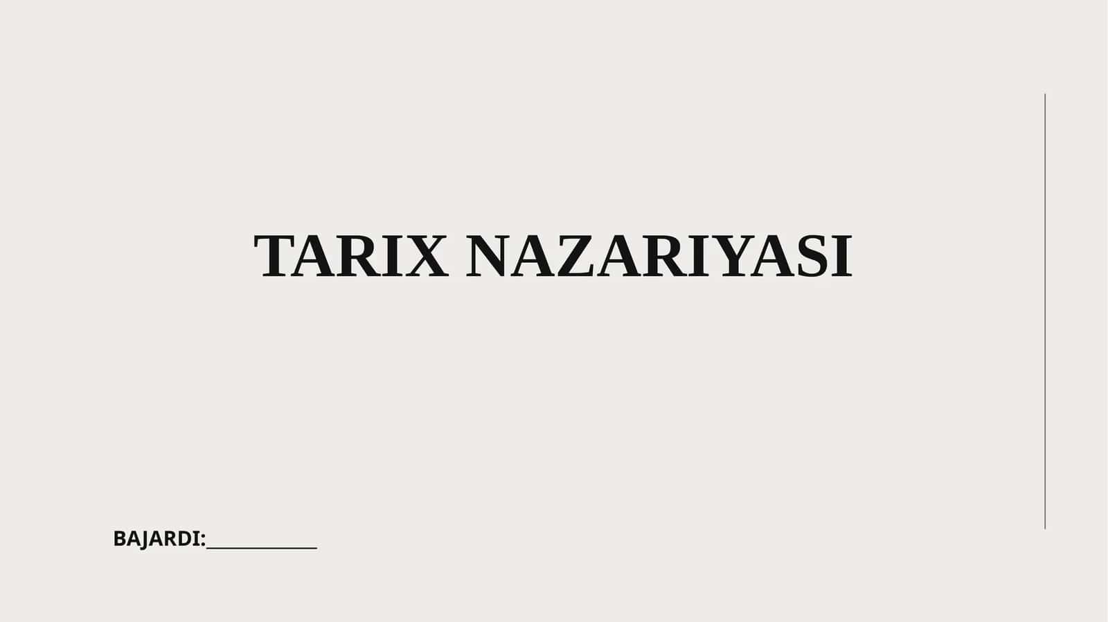 TARIX NAZARIYASI