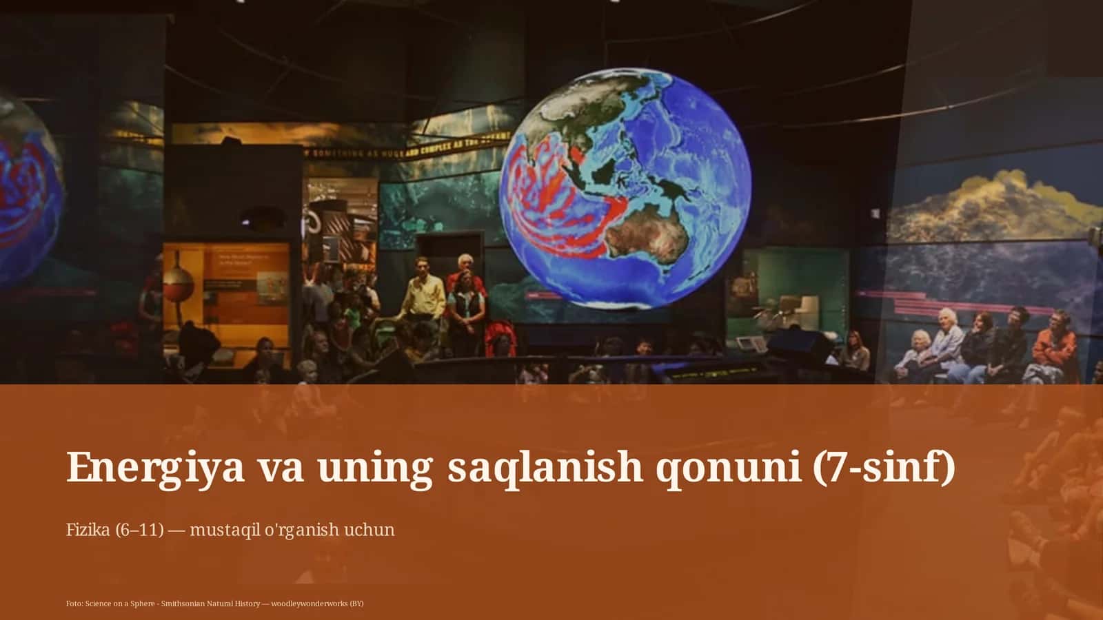 Energiya va uning saqlanish qonuni (7-sinf)