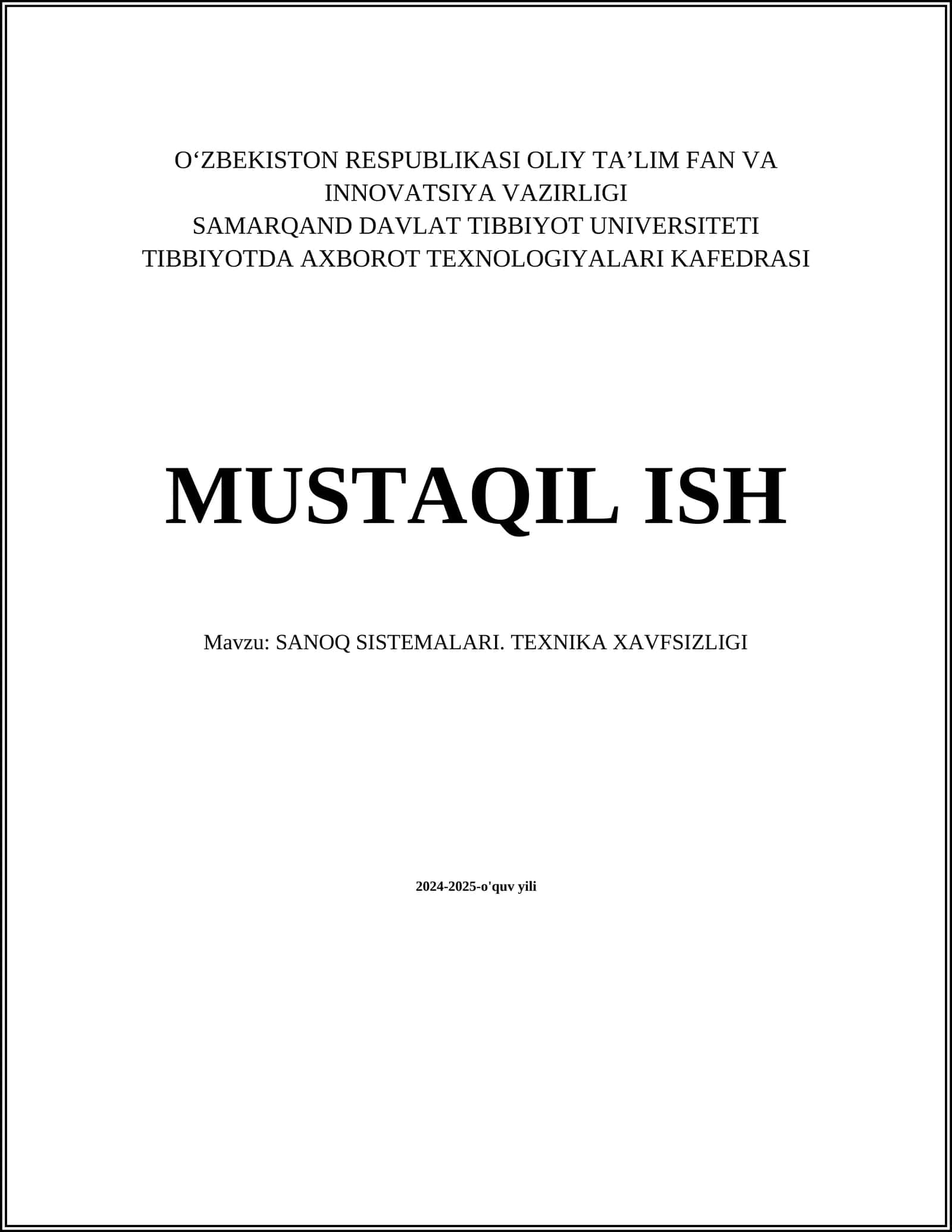 SANOQ SISTEMALARI. TEXNIKA XAVFSIZLIGI