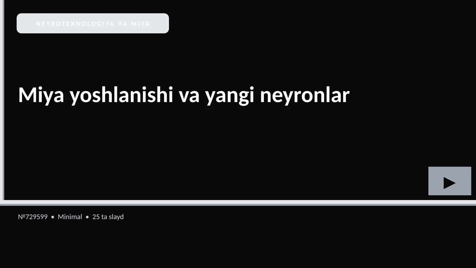 Miya yoshlanishi va yangi neyronlar