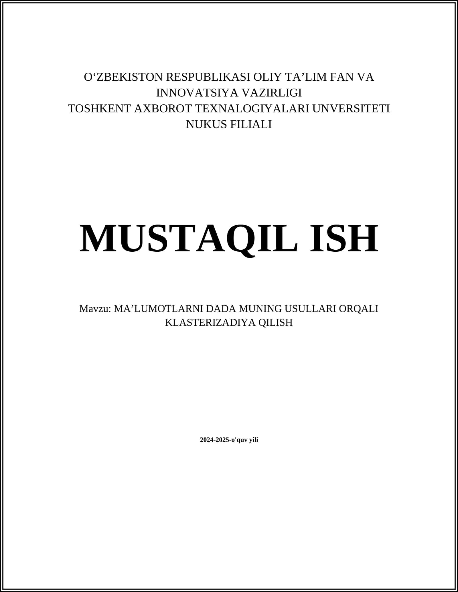 MAʼLUMOTLARNI DADA MUNING USULLARI ORQALI KLASTERIZADIYA QILISH