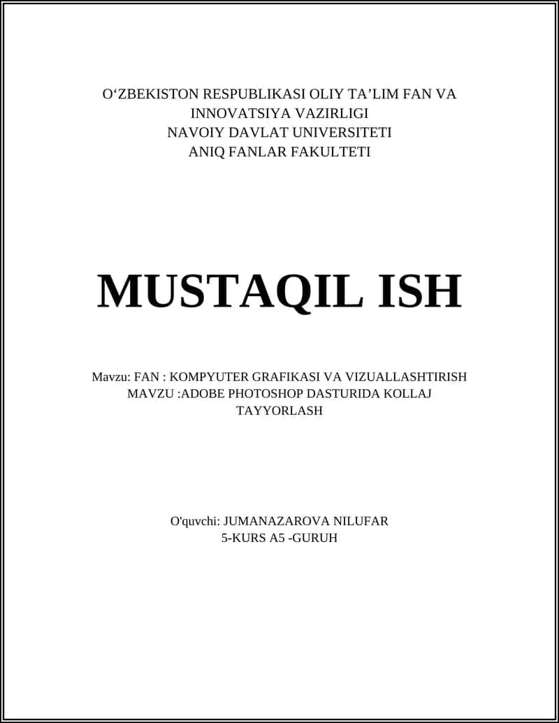 ADOBE PHOTOSHOP DASTURIDA KOLLAJ TAYYORLASH