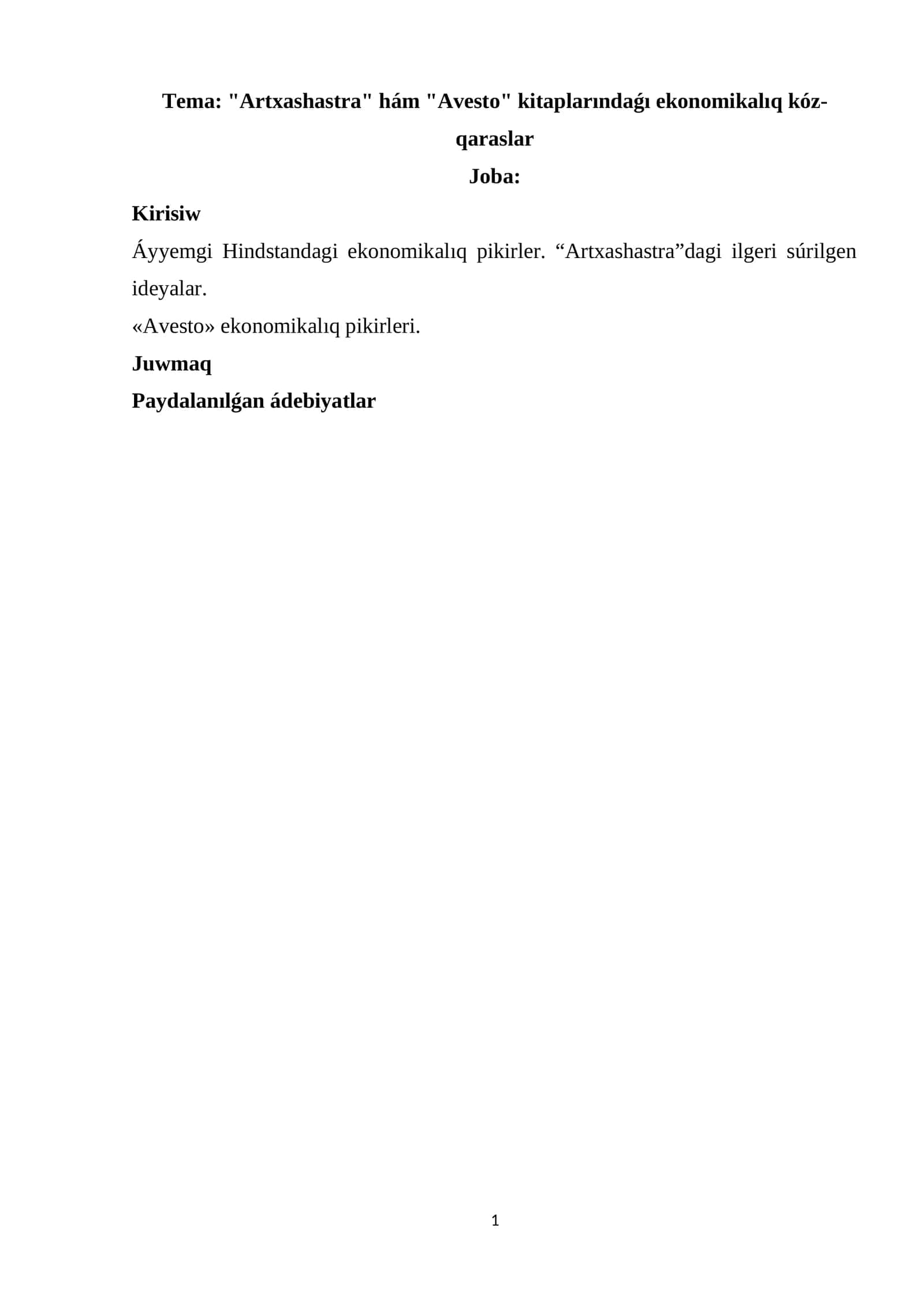 "Artxashastra" hám "Avesto" kitaplarındaǵı ekonomikalıq kóz-qaraslar